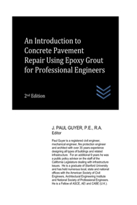 Introduction to Concrete Pavement Repair Using Epoxy Grout for Professional Engineers