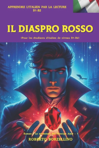 DIASPRO ROSSO (Italiano B1-B2)