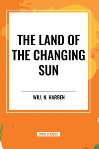 Land of the Changing Sun