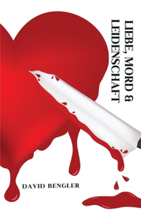 Liebe, Mord und Leidenschaft