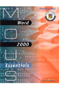 MOUS Essentials: Word 2000 with CD