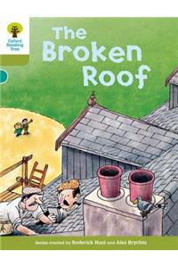 Oxford Reading Tree: Level 7: Stories: The Broken Roof