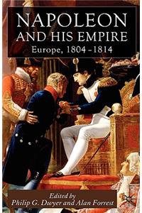 Napoleon and His Empire