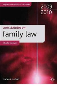 Core Statutes on Family Law 2009-10 (Palgrave Core Statutes)