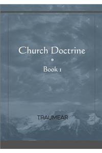Church Doctrine - Book 1