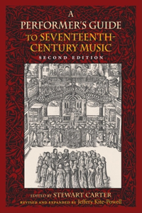 Performer's Guide to Seventeenth-Century Music