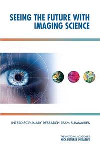 Seeing the Future with Imaging Science