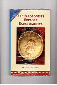 Social Studies 2006 Leveled Reader 6-Pack Grade 5.1c: Archaeologists Explore Early America
