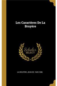 Les Caractères De La Bruyère