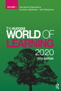 Europa World of Learning 2020 Volume 1