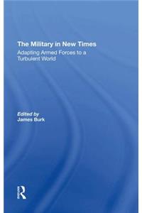 The Military In New Times