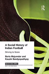 A Social History of Indian Football