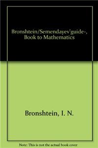 A Guide Book to Mathematics