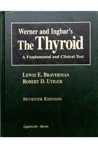 The Thyroid: A Fundamental and Clinical Text