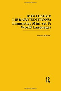 Routledge Library Editions: Linguistics Mini-Set F: World Languages