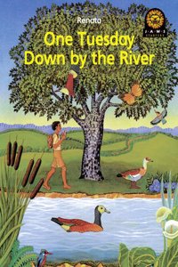 One Tuesday Down by the River