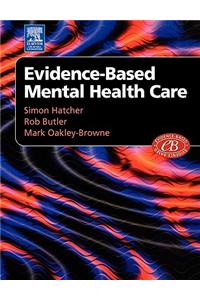 Evidence-Based Mental Health Care