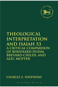 Theological Interpretation and Isaiah 53