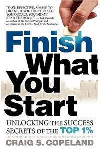 Finish What You Start