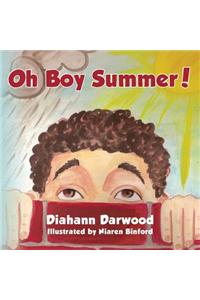 Oh Boy Summer!