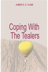 Coping With The Tealers