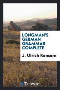 Longman's German Grammar Complete