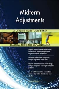 Midterm Adjustments A Complete Guide - 2019 Edition