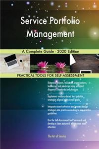 Service Portfolio Management A Complete Guide - 2020 Edition