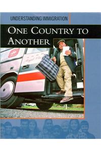 One Country To Another