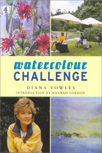 Watercolour Challenge: A Complete Guide to Watercolour Painting (Art)