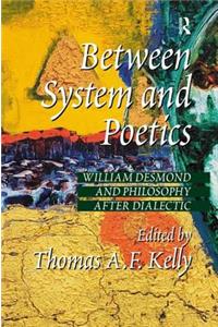 Between System and Poetics