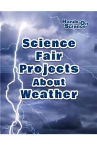Science Fair Projects about Weather