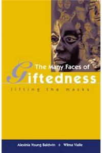 Many Faces of Giftedness