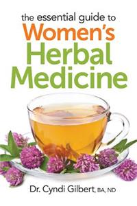 Essential Guide to Women's Herbal Medicine