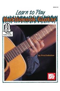 Learn to Play Bottleneck Guitar