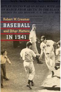 Baseball and Other Matters in 1941