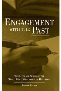 Engagement with the Past