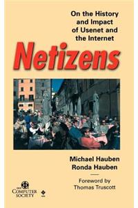 Netizens History Impact Usenet Internet