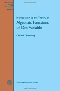 Introduction to the Theory of Algebraic Functions of One Variable