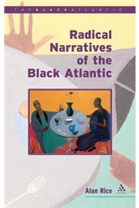 Radical Narratives of the Black Atlantic