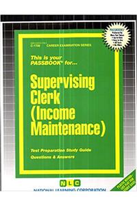 Supervising Clerk (Income Maintenance)