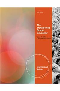 The Transformed School Counselor, International Edition