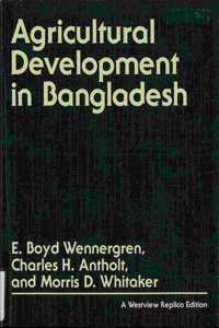 Agricultural Development in Bangladesh: Prospects for the Future