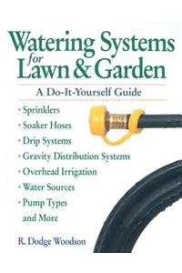 Watering Systems for Lawn & Garden