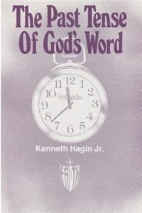 The Past Tense of God's Word