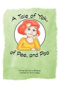 A Tale of Yak, of Pee, and Poo