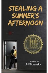 Stealing a Summer's Afternoon