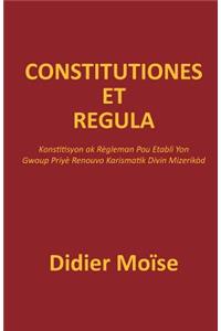 Constitutiones Et Regula