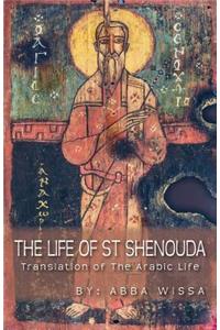 The Life of St Shenouda