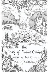 The Diary of Curious Cuthbert